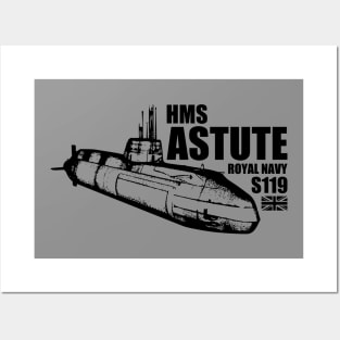 HMS Astute (S119) Posters and Art